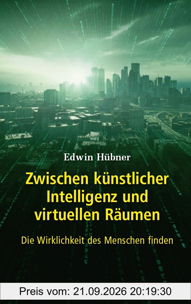 Zwischen künstlicher Intelligenz und virtuellen Räumen: Die Wirklichkeit des Menschen finden