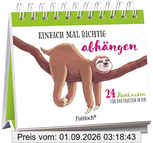 Einfach mal richtig abhängen: 24 Postkarten für das Faultier in dir