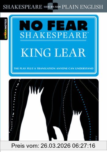 William Shakespeare King Lear (No Fear Shakespeare) (Sparknotes No Fear Shakespeare)