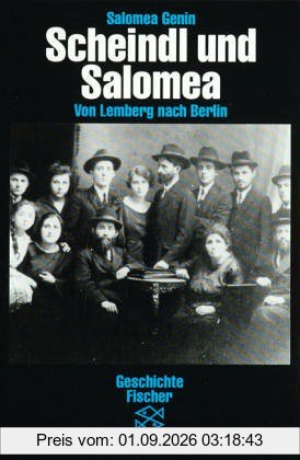 Scheindl und Salomea. Von Lemberg nach Berlin. ( Lebensbilder).