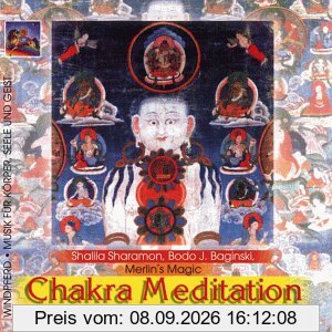 Chakra Meditation. 2 CDs: Komplette Ausgabe mit Musik und Text auf Doppel-CD