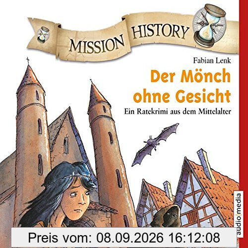Mission History – Der Mönch ohne Gesicht