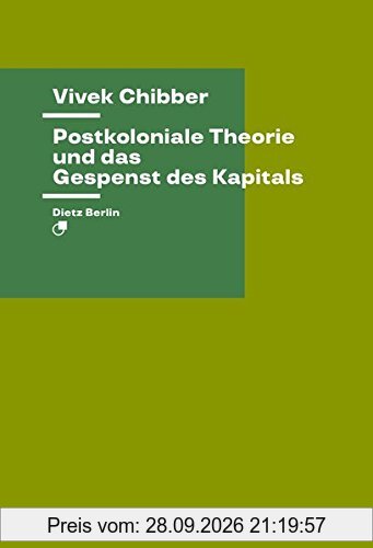Postkoloniale Theorie und das Gespenst des Kapitals