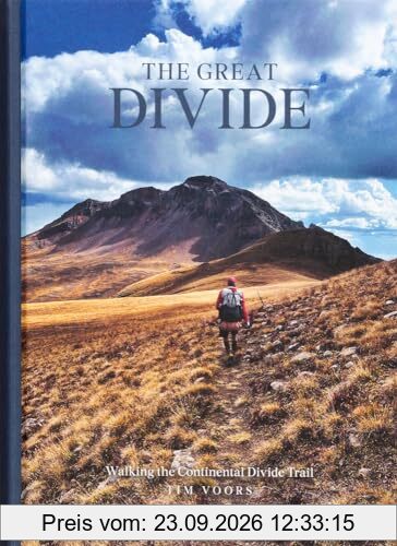 The great divide : walking the continental divide trail