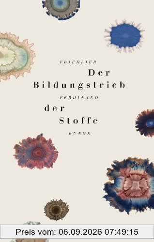Der Bildungstrieb der Stoffe (Naturkunden)