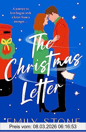 Emily Stone The Christmas Letter, Snuggle Up With The Most Romantic And Heartwarming Read For Christmas