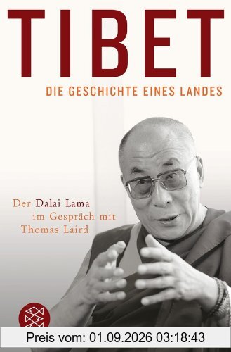 Tibet - Die Geschichte eines Landes: Der Dalai Lama im Gespräch mit Thomas Laird