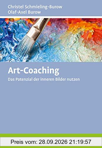Art-Coaching: Das Potenzial der inneren Bilder nutzen