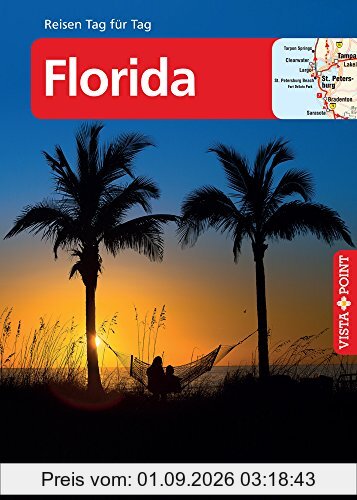 Florida - VISTA POINT Reiseführer Reisen Tag für Tag