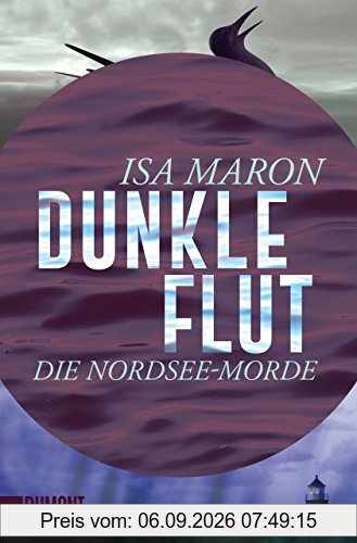 Dunkle Flut: Die Nordsee-Morde (1) (Taschenbücher)