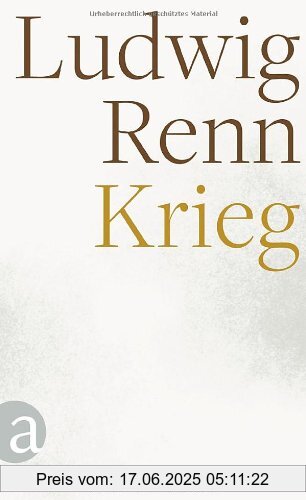 Binding : Gebundene Ausgabe, Edition : 1, Label : Aufbau Verlag, Publisher : Aufbau Verlag, medium : Gebundene Ausgabe, numberOfPages : 352, publicationDate : 2014-02-17, authors : Ludwig Renn, languages : german, ISBN : 3351035586