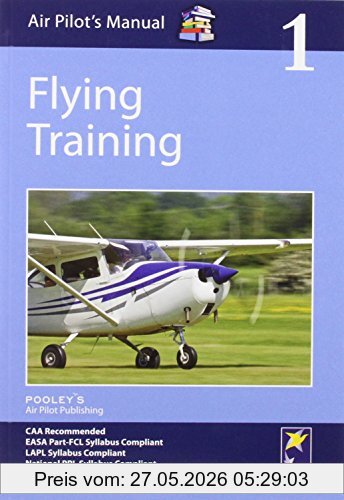 Dorothy Saul-Pooley Air Pilot's Manual - Flying Training (Air Pilots Manual 01)