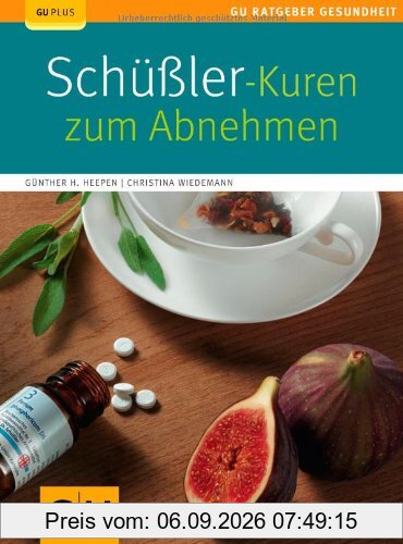 Schüßler-Kuren zum Abnehmen (GU Ratgeber Gesundheit)