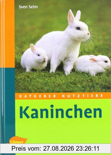 Ratgeber Nutztiere. Kaninchen