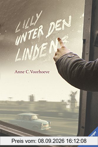 Lilly unter den Linden (Jugendliteratur ab 12 Jahre)