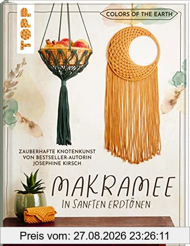 Colors of the Earth - Makramee in sanften Erdtönen. Zauberhafte Knotenkunst von Bestseller-Autorin Josephine Kirsch von @yeah_handmade: Mit einfach verständlichen Schritt-für Schritt-Anleitungen und vielen Schrittbildern klappt das Nacharbeiten wie am Sch