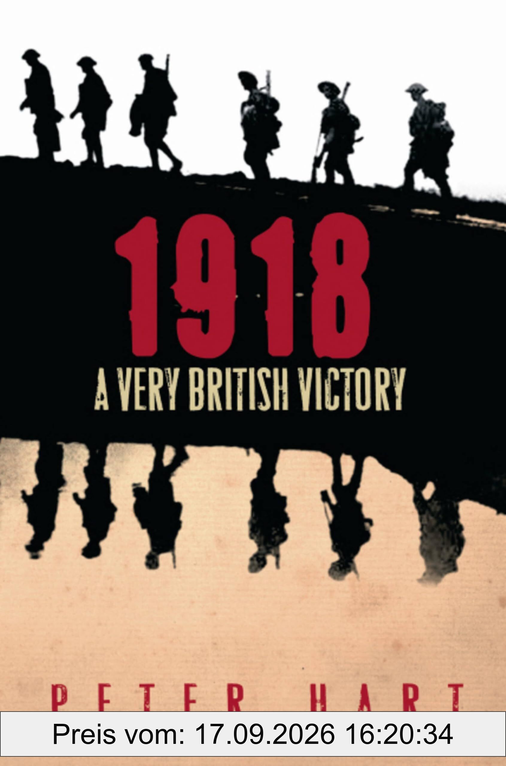 Peter Hart 1918, A Very British Victory