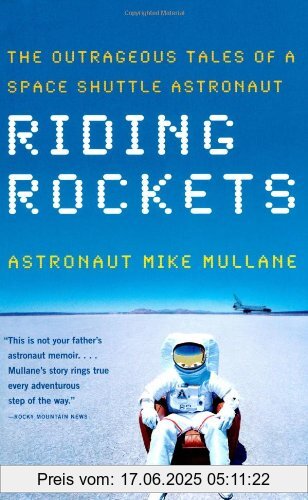 Binding : Taschenbuch, Edition : Reprint, Label : Scribner, Publisher : Scribner, NumberOfItems : 1, PackageQuantity : 1, medium : Taschenbuch, numberOfPages : 400, publicationDate : 2007-02-06, authors : Mike Mullane, languages : english, ISBN : 0743276833