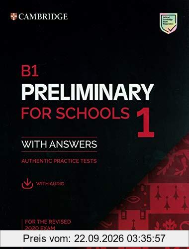 Cambridge English. B1 Preliminary for Schools 1. With Answers and Audio. Authentic Practice Tests. For the Revised 2020 Exam (Pet Practice …