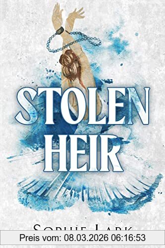 Sophie Lark Stolen Heir, A Dark Mafia Romance (Brutal Birthright)