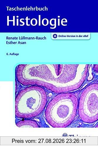 Taschenlehrbuch Histologie