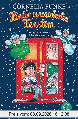 Hinter verzauberten Fenstern: Eine geheimnisvolle Adventsgeschichte