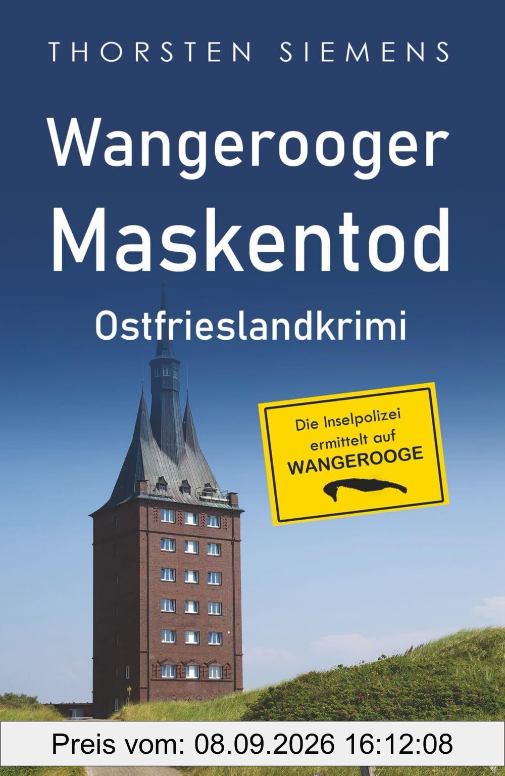 Wangerooger Maskentod. Ostfrieslandkrimi