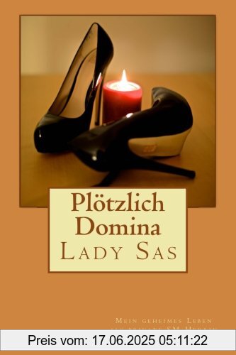 Binding : Taschenbuch, Label : CreateSpace Independent Publishing Platform, Publisher : CreateSpace Independent Publishing Platform, medium : Taschenbuch, numberOfPages : 264, publicationDate : 2013-09-21, authors : Lady Sas, languages : german, ISBN : 1492832790