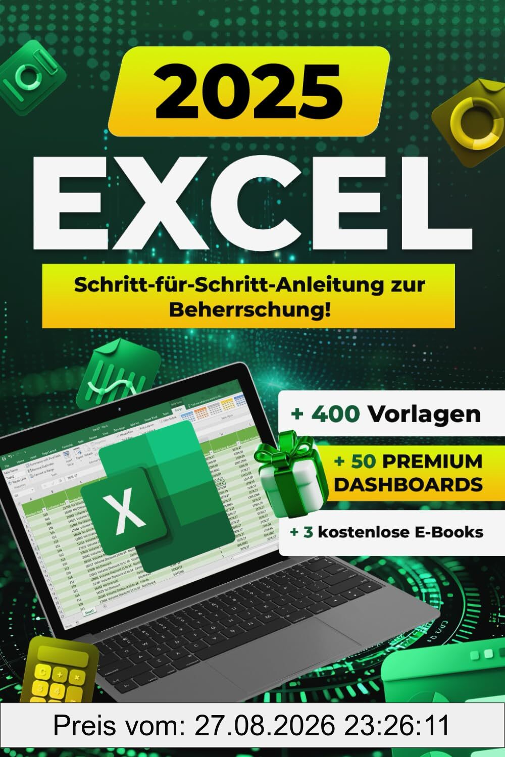 Excel 2024: Umfassender Ratgeber für Anfänger und Fortgeschrittene in Office 365 und Office 2021 mit Formeln, Funktionen, Beispielen und Tipps