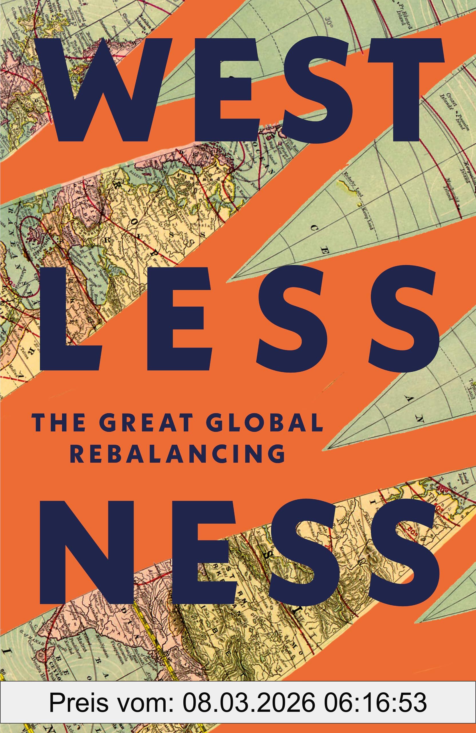 Samir Puri Westlessness, The Great Global Rebalancing