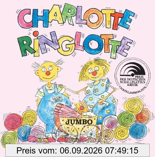Charlotte Ringlotte. CD. Ein Musical für Kinder
