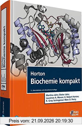 Horton Biochemie kompakt (Pearson Studium - Chemie)