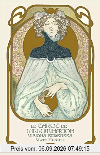 Le tarot de l'illumination : visions éthérées