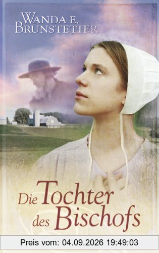 Die Tochter des Bischofs: Roman