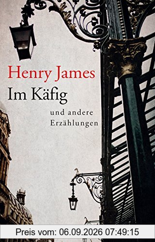 Im Käfig und andere Erzählungen