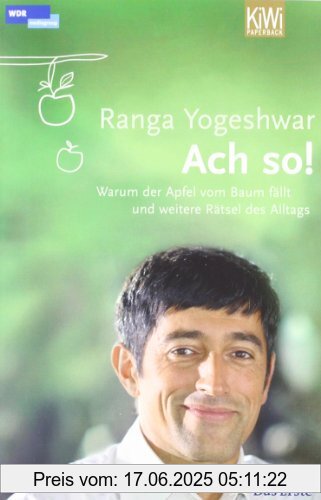 Binding : Taschenbuch, Edition : 6, Label : KiWi-Paperback, Publisher : KiWi-Paperback, medium : Taschenbuch, numberOfPages : 304, publicationDate : 2010-11-18, authors : Ranga Yogeshwar, languages : german, ISBN : 3462042653