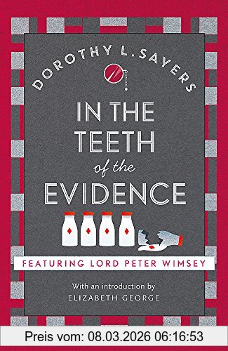 Sayers, Dorothy L. In The Teeth Of The Evidence, Lord Peter Wimsey Book 14 (Lord Peter Wimsey Mysteries)