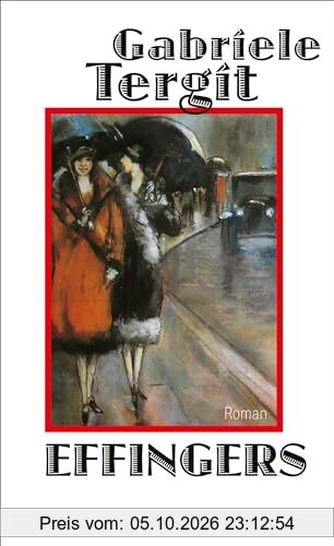 Effingers: Roman / EINMALIGE SONDERAUSGABE