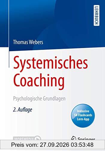 Systemisches Coaching: Psychologische Grundlagen
