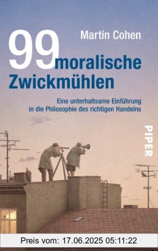 Binding : Taschenbuch, Edition : 2, Label : Piper Taschenbuch, Publisher : Piper Taschenbuch, medium : Taschenbuch, numberOfPages : 384, publicationDate : 2010-12-01, authors : Martin Cohen, translators : Thomas Wollermann, languages : german, ISBN : 3492264328