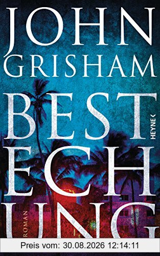 Bestechung: Roman
