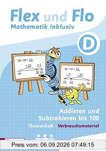 Flex und Flo - Mathematik inklusiv: Addieren und Subtrahieren inklusiv D