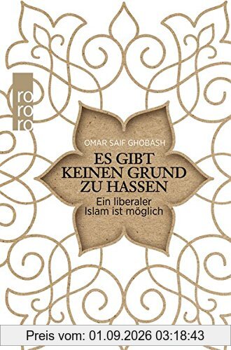 «Es gibt keinen Grund zu hassen»: Ein liberaler Islam ist möglich