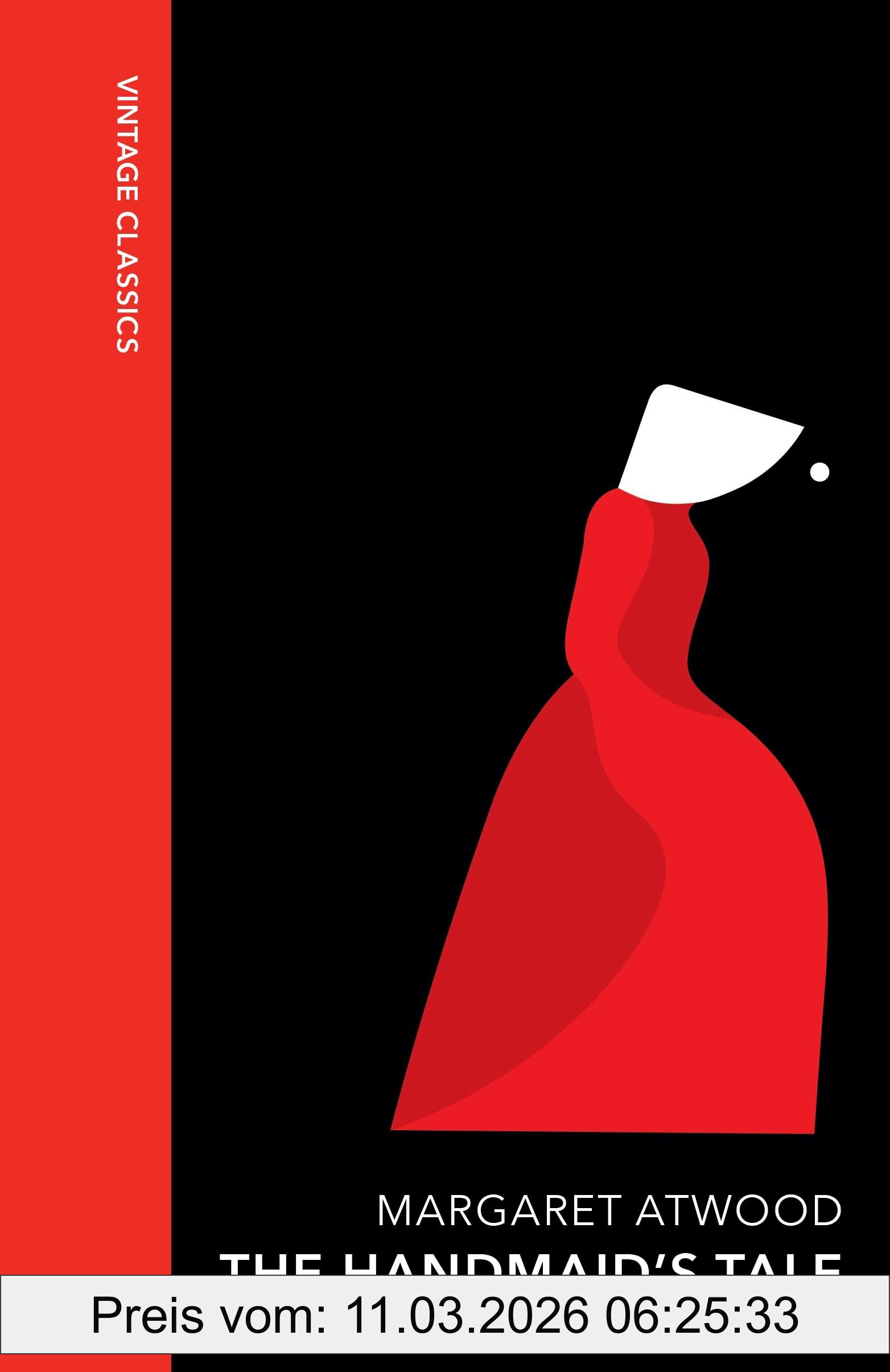 Margaret Atwood The Handmaid's Tale, The Iconic Sunday Times Bestseller That Inspired The Hit Tv Series (Vintage Quarterbound Classics)