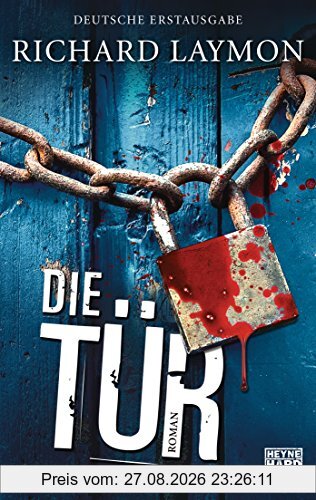 Die Tür: Roman
