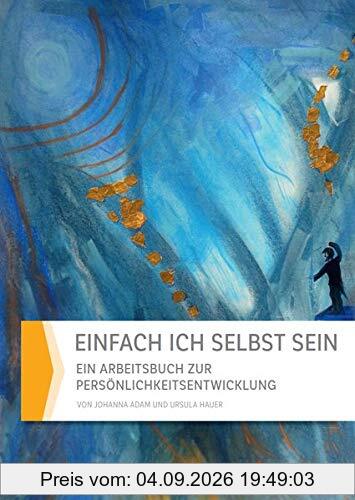 Einfach ich selbst sein