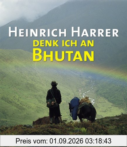 Denk ich an Bhutan