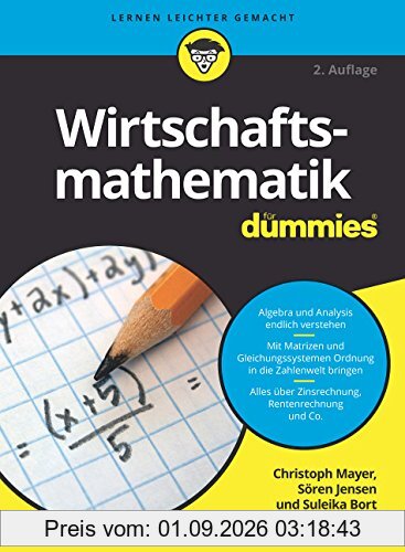 Wirtschaftsmathematik für Dummies
