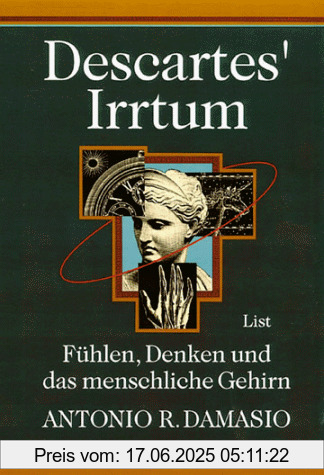 Binding : Gebundene Ausgabe, Label : List, Publisher : List, medium : Gebundene Ausgabe, publicationDate : 1997-01-01, authors : Damasio, Antonio R., languages : german, ISBN : 3471773428