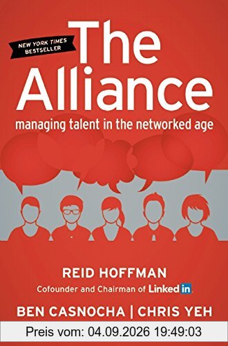 The Alliance: Managing Talent in the Networked Age
